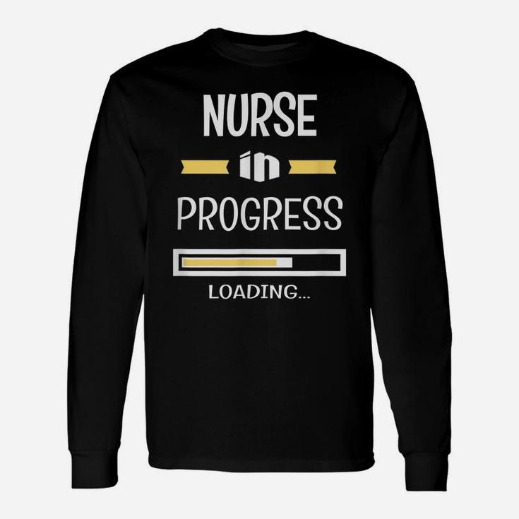 Nurse In Progress Funny Job Profession Unisex Long Sleeve