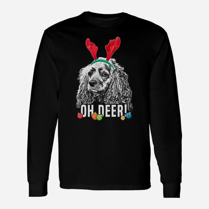 Oh Deer Funny Cocker Spaniel Xmas Unisex Long Sleeve