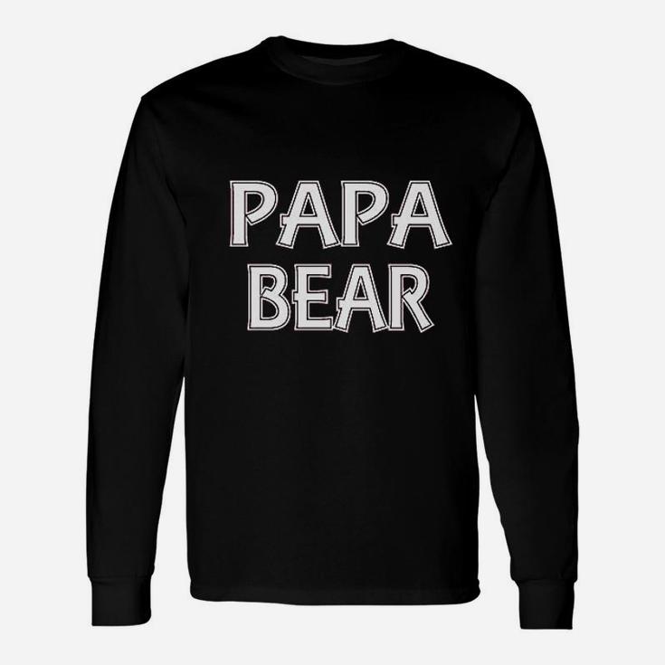 Papa Bear Funny Daddy Bear Unisex Long Sleeve
