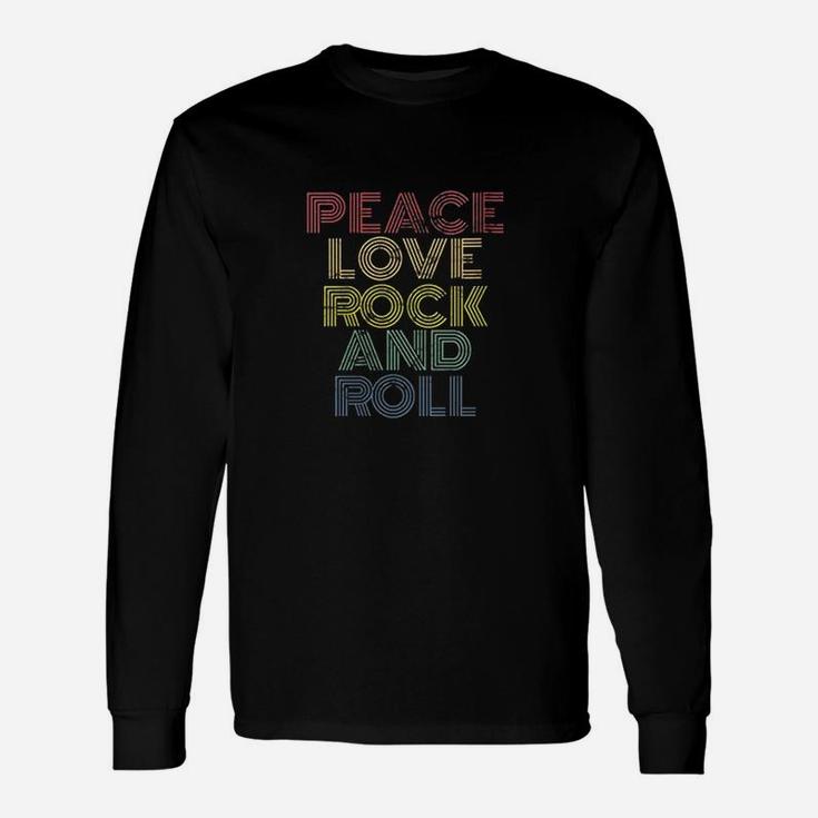 Peace Love Rock And Roll Unisex Long Sleeve