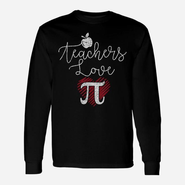Pi Day Shirt Teachers Love Pi Math Gift Womens Mens Grunge Unisex Long Sleeve