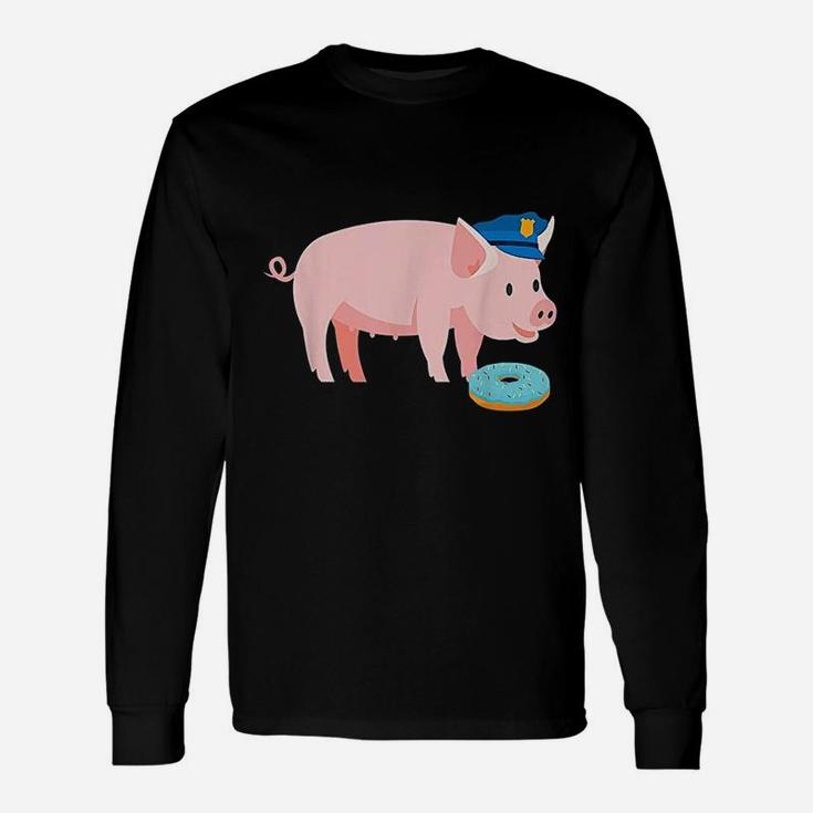 Pig Cop And Donut Unisex Long Sleeve