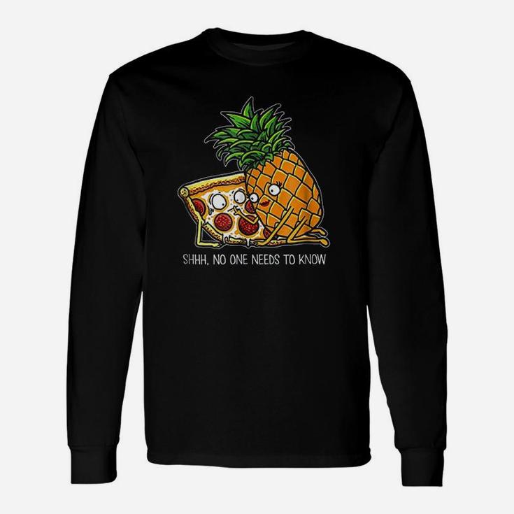 Pineapple Pizza  Funny Pepperoni Pizzas Unisex Long Sleeve