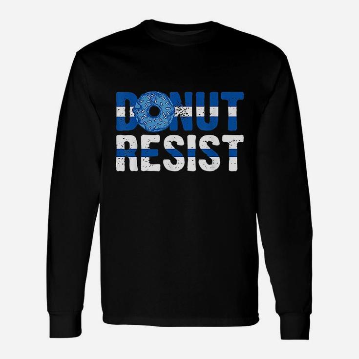 Police Officer Donut Resist Thin Blue Line Cop Policeman Unisex Long Sleeve
