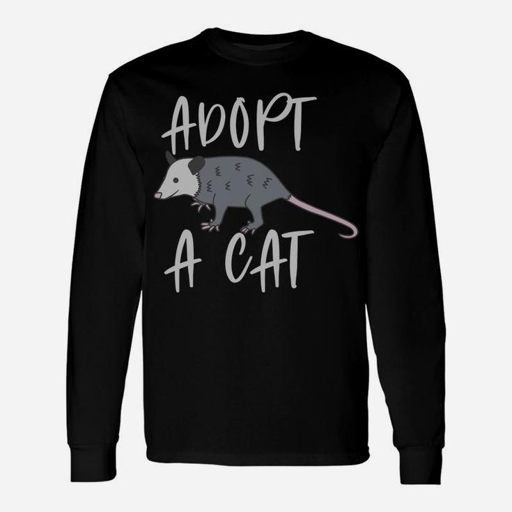 Possum Adopt A Cat Ugly Opossum Lovers Vintage Gift Unisex Long Sleeve