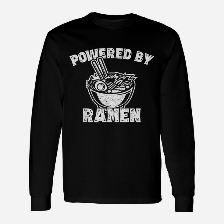 Powered By Ramen Japanese Noodle Lovers Ramen Themed Gift Unisex Long Sleeve