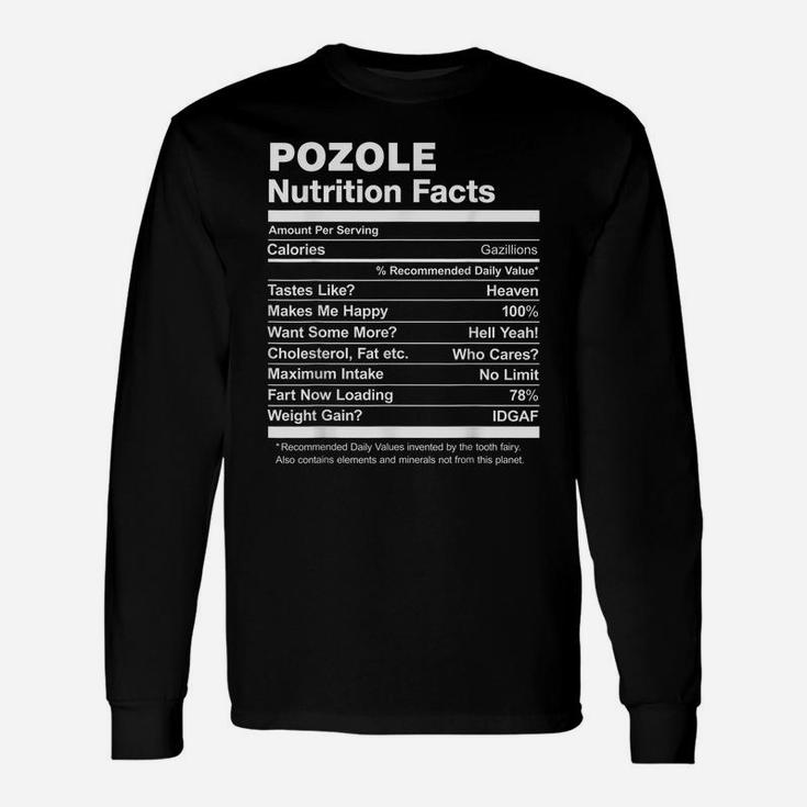Pozole Nutrition Facts Funny Graphic Unisex Long Sleeve