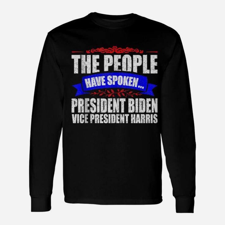 President Biden Long Sleeve T-Shirt