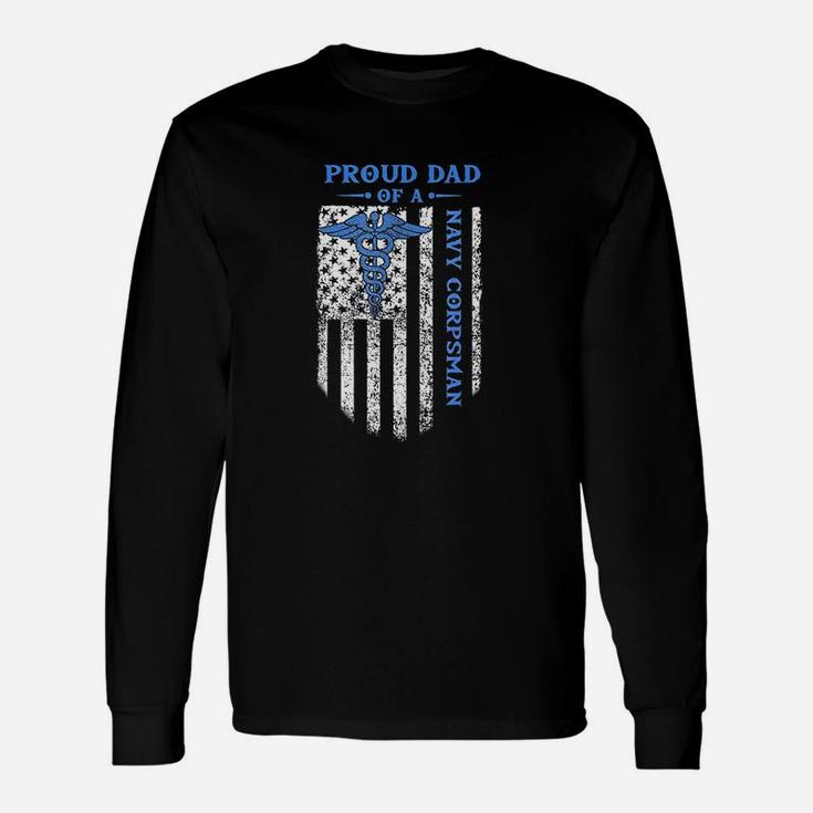 Proud Dad Of A Navy Corpsman Unisex Long Sleeve