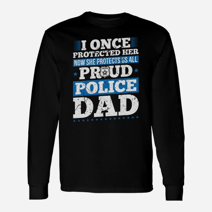 Proud Dad Police Officer Daughter Support Thin Blue Line Sweatshirt Unisex Long Sleeve