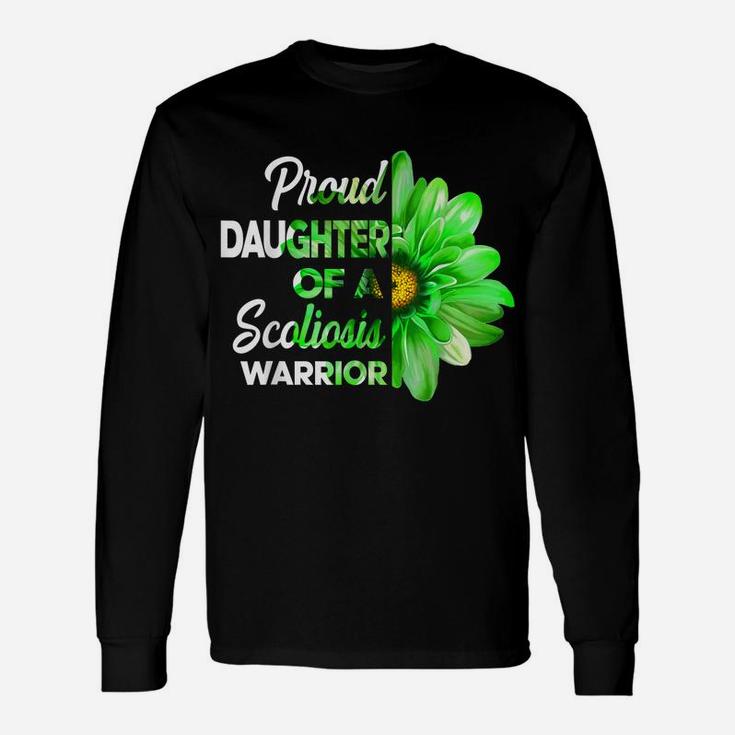 Proud Daughter Of A Scoliosis Warrior Green Ribbon Awareness Unisex Long Sleeve
