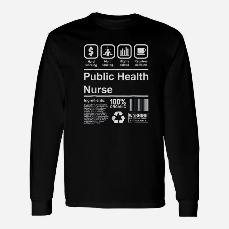 Public Health Nurse Unisex Long Sleeve