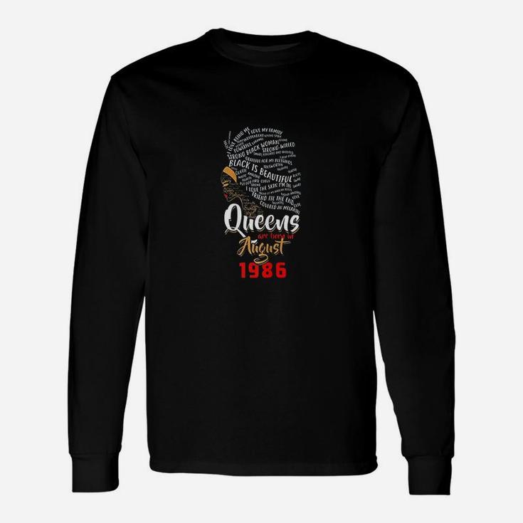 Queens Are Born In August 1986 Unisex Long Sleeve