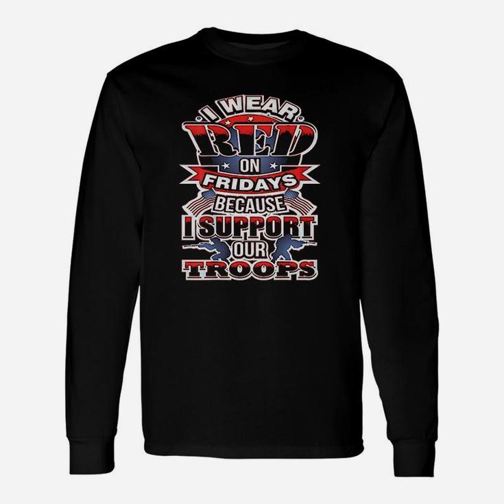 Red Friday  Design On Back I Support Our Troops Unisex Long Sleeve