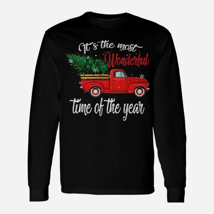 Red Truck Pick Up Christmas Tree Most Wonderful Time Of Year Unisex Long Sleeve