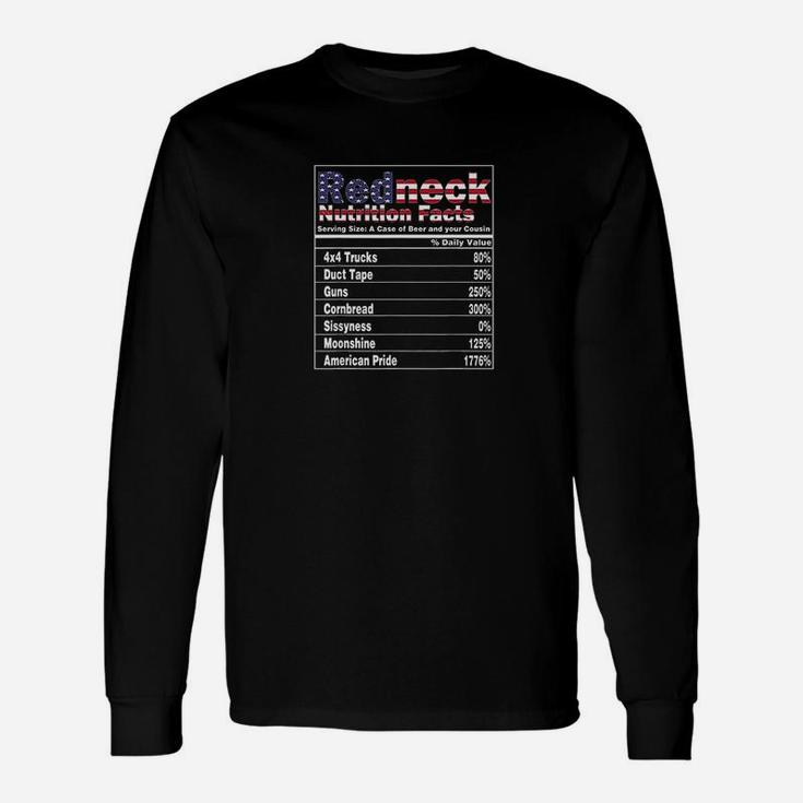 Redneck Nutrition Facts 4Th Of July Country Funny Unisex Long Sleeve