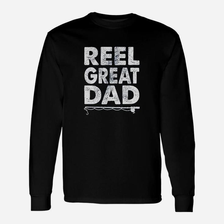 Reel Great Dad Funny Fathers Day Fishing Unisex Long Sleeve
