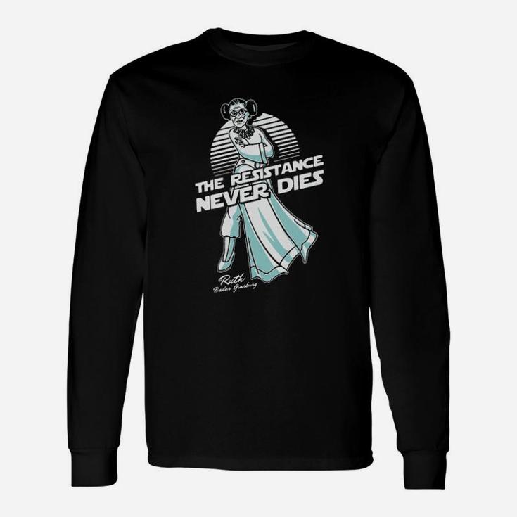 The Resistance Never Dies Long Sleeve T-Shirt