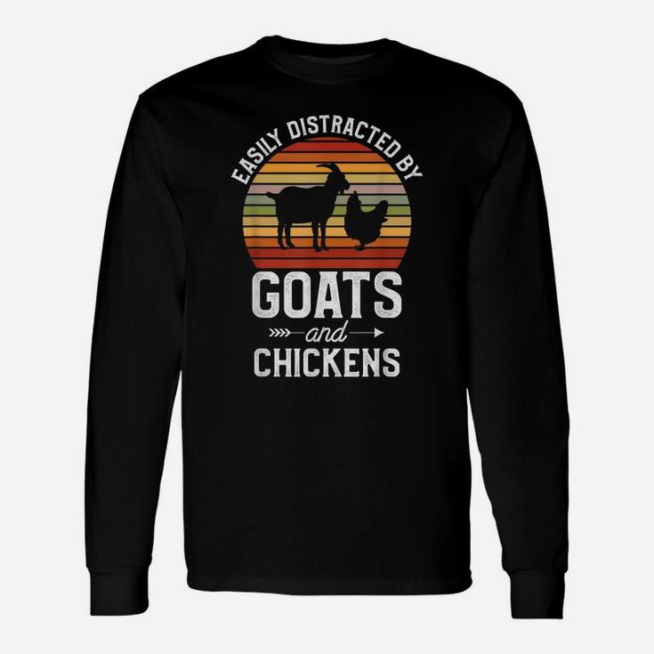 Retro Easily Distracted By Goats And Chickens Farm Animals Unisex Long Sleeve