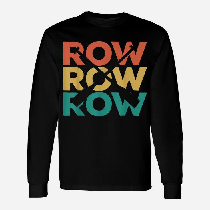 Retro Vintage Rowing Gift For Rowers Unisex Long Sleeve