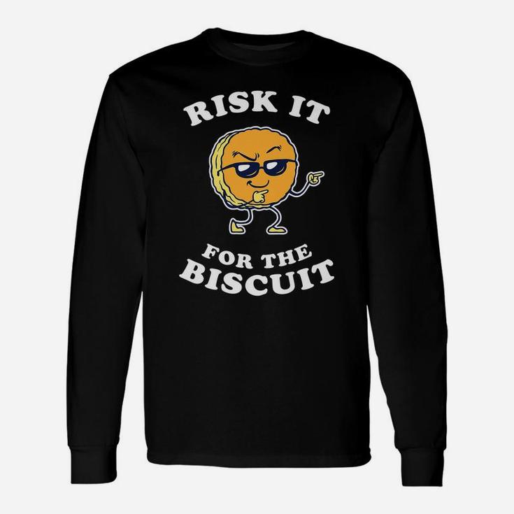 Risk It For The Biscuit - Funny Chicken Gravy Unisex Long Sleeve