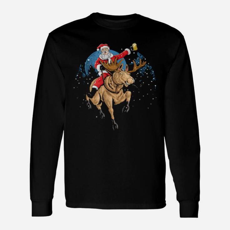 Santa Claus Drinking A Beer While Riding A Moose Long Sleeve T-Shirt