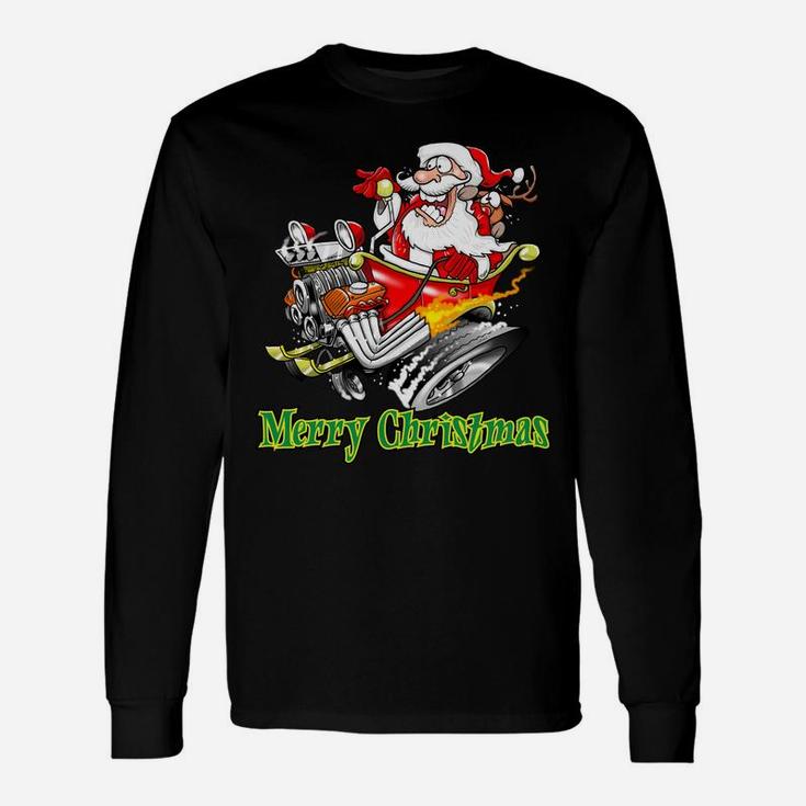 Santa Claus Hot Rod Sleigh Merry Christmas Sweatshirt Unisex Long Sleeve