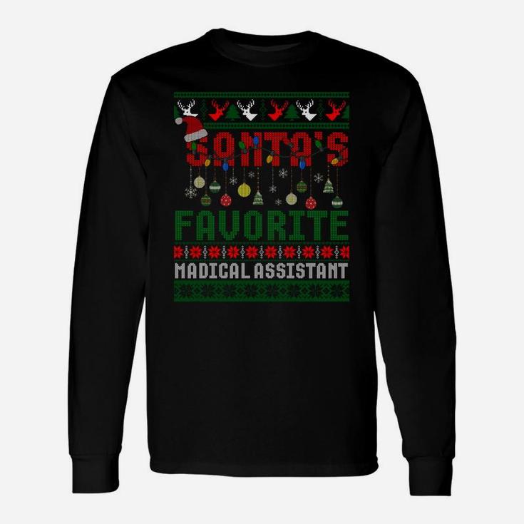 Santa Favorite Medical Assistant Christmas Ugly Xmas Sweater Sweatshirt Unisex Long Sleeve