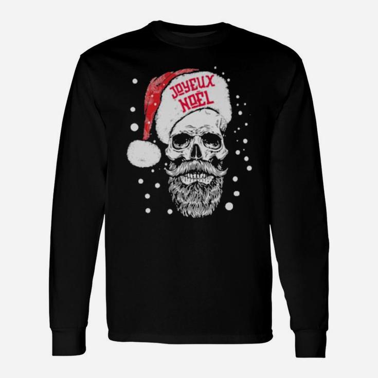 Santa Skull Joyeux Noel Long Sleeve T-Shirt