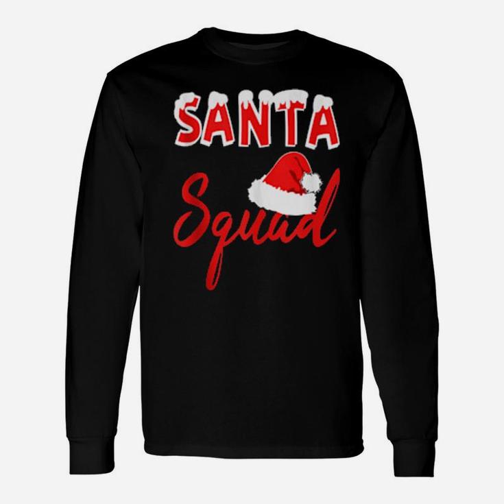 Santa Squad Matching Long Sleeve T-Shirt
