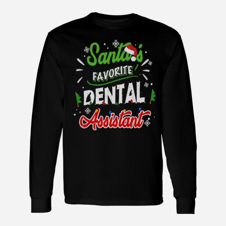 Santa's Favorite Dental Assistant Long Sleeve T-Shirt