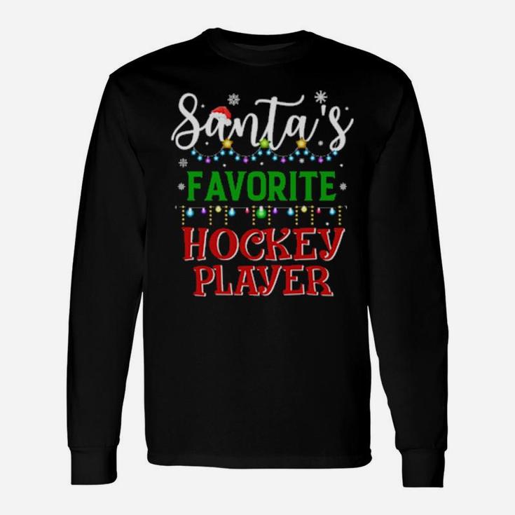 Santa's Favorite Hockey Player Matching Xmas Long Sleeve T-Shirt
