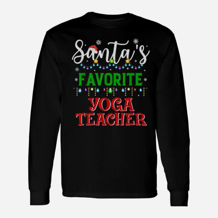 Santa's Favorite Yoga Teacher Matching Xmas Pajamas Long Sleeve T-Shirt