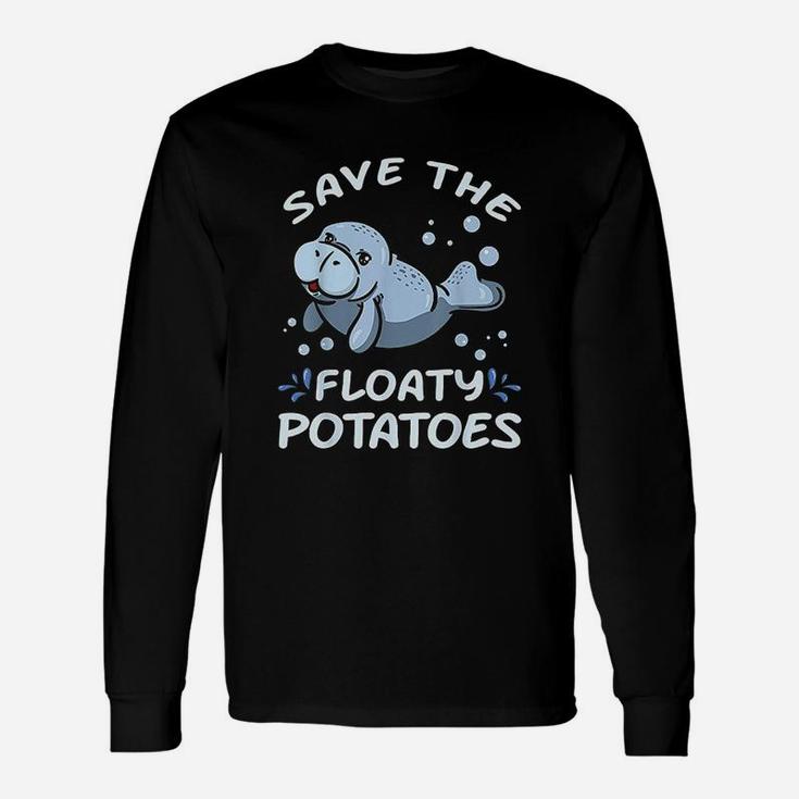 Save The Floaty Potatoes Long Sleeve T-Shirt