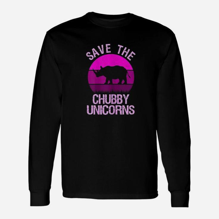 Save The Chubby Unicorns Retro Style Rhino Gift Unisex Long Sleeve