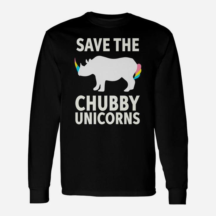Save The Chubby Unicorns Rhino Activist Unisex Long Sleeve