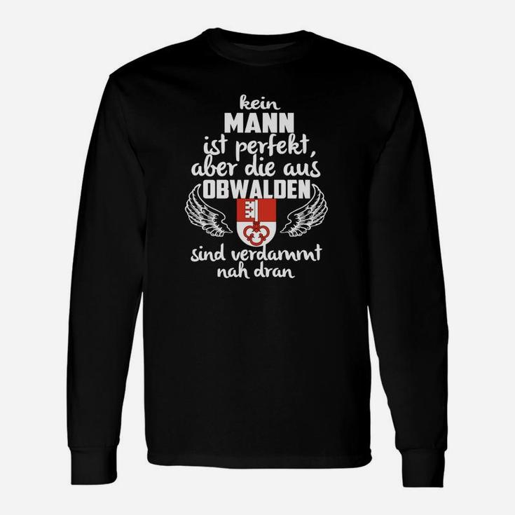 Schwarzes Langarmshirts Obwalden Spruch, Fast Perfekte Männer Design