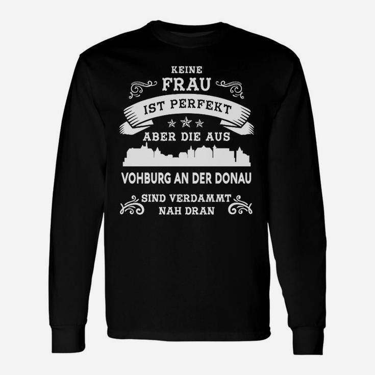 Schwarzes Langarmshirts Perfekte Frauen aus Vohburg an der Donau, Lustiges Damen-Design