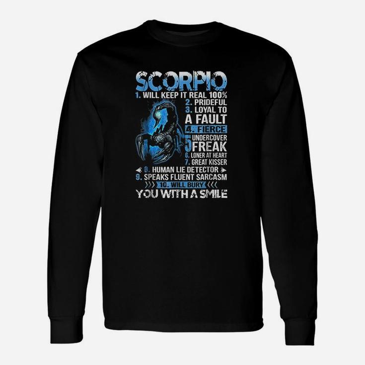 Scorpio Will Keep It Real Prideful Scorpio Zodiac Unisex Long Sleeve
