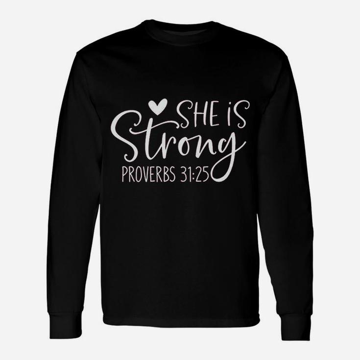 She Is Strong Unisex Long Sleeve