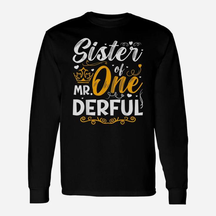 Sister Of Mr One Derful Party Matching Family 1St Birthday Unisex Long Sleeve