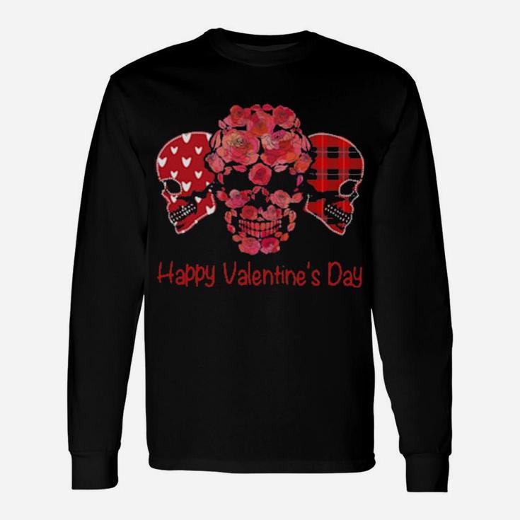 Skulls Happy Valentines Day Long Sleeve T-Shirt
