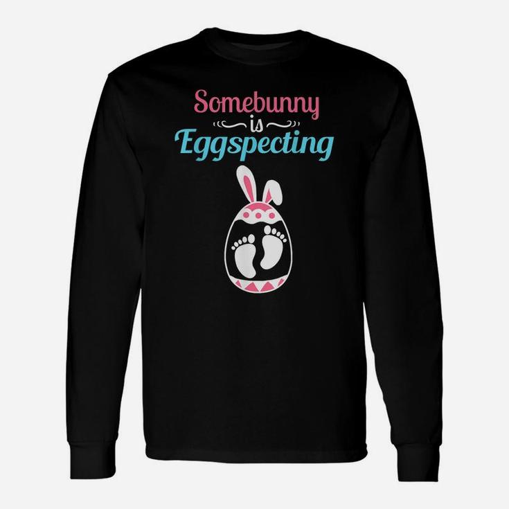 Somebunny Is Eggspecting Cute Baby Pregnancy Announcement Unisex Long Sleeve