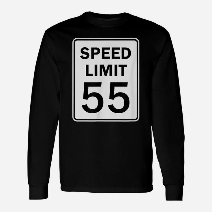 Speed Limit 55 Mph Road Sign Graphic Unisex Long Sleeve