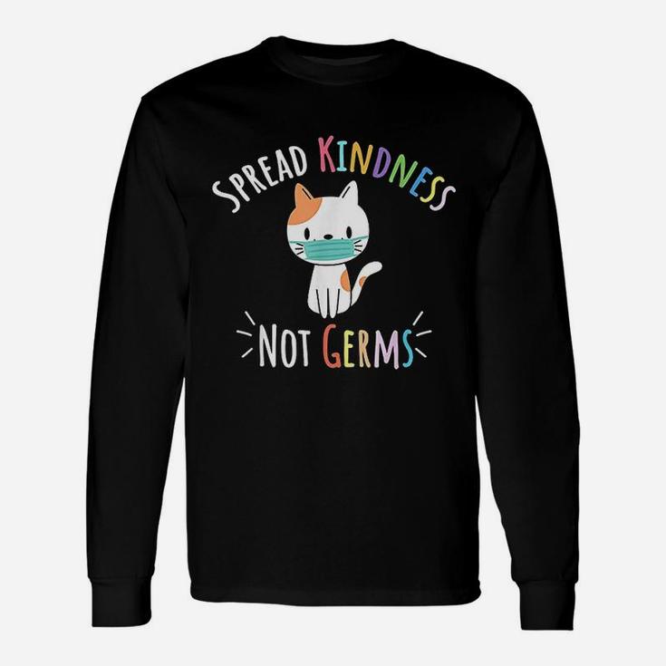 Spread Kindness Not Germs Unisex Long Sleeve