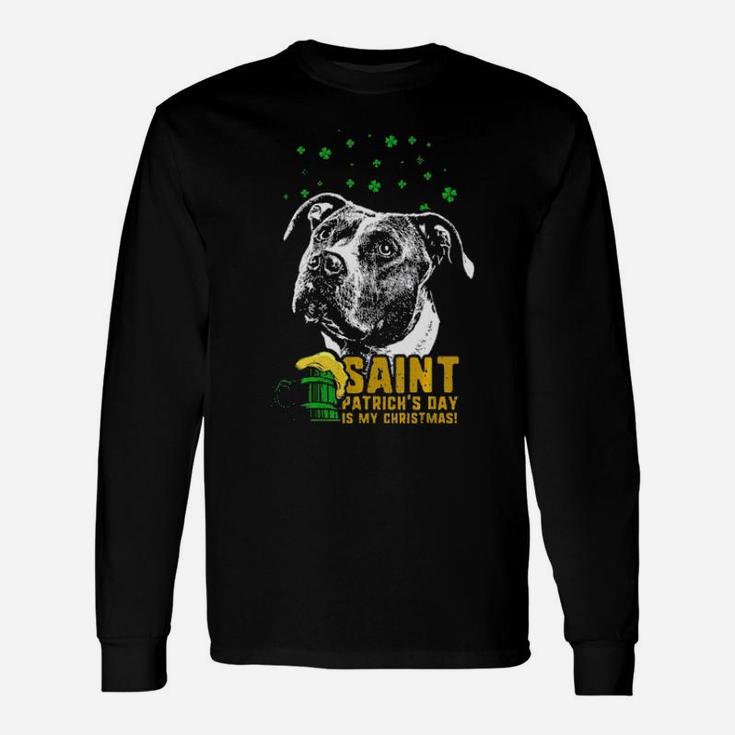 St Patricks Is My Xmas Pit Bull Long Sleeve T-Shirt