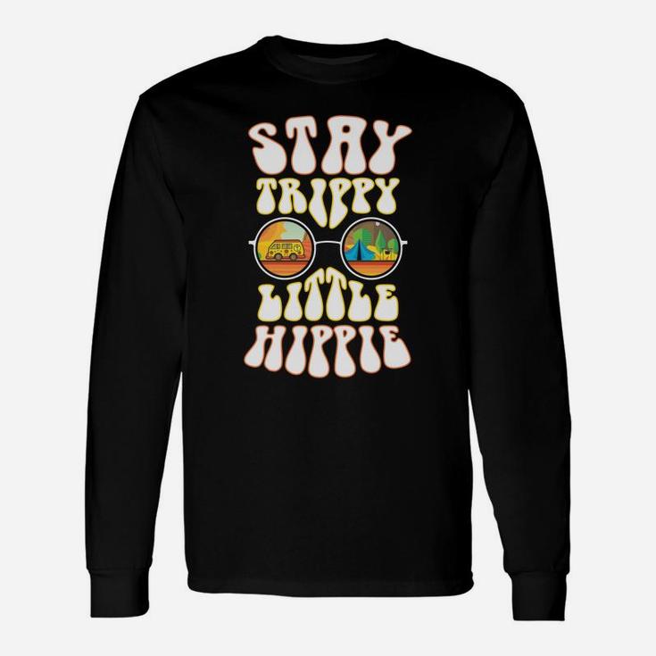 Stay Trippy Little Hippie Hippies Vintage Retro Hippy Gift Unisex Long Sleeve