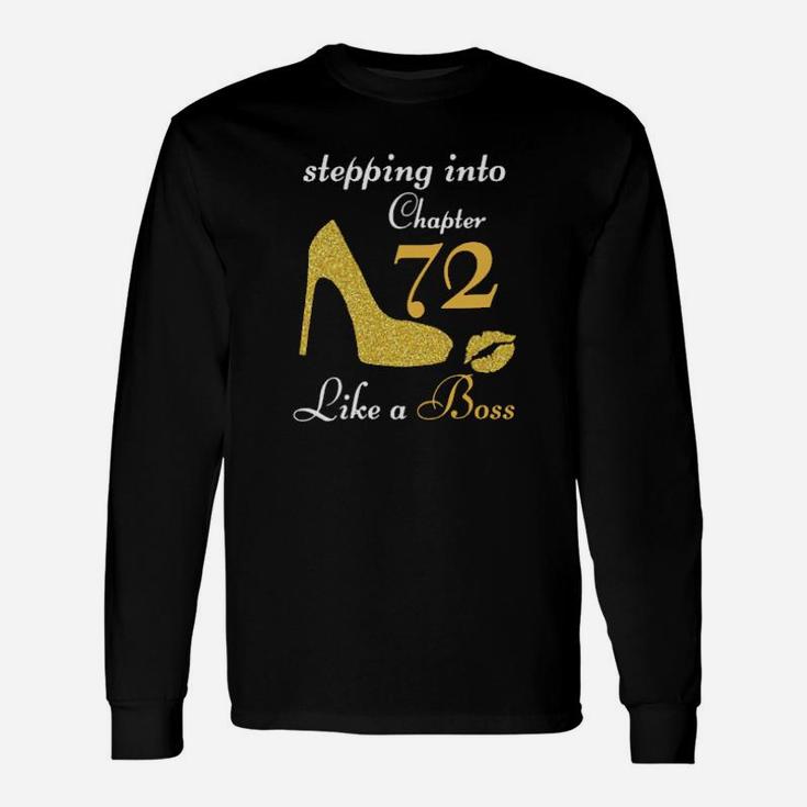 Stepping Into Chapter 71 Like A Boss Long Sleeve T-Shirt