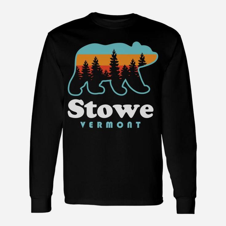 Stowe Vermont Bear Stowe Vt Unisex Long Sleeve