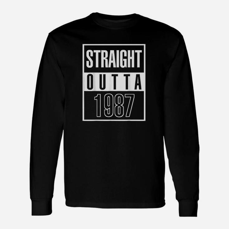 Straight Outta 1987 33Rd Birthday Vintage 33 Years Old Gift Unisex Long Sleeve